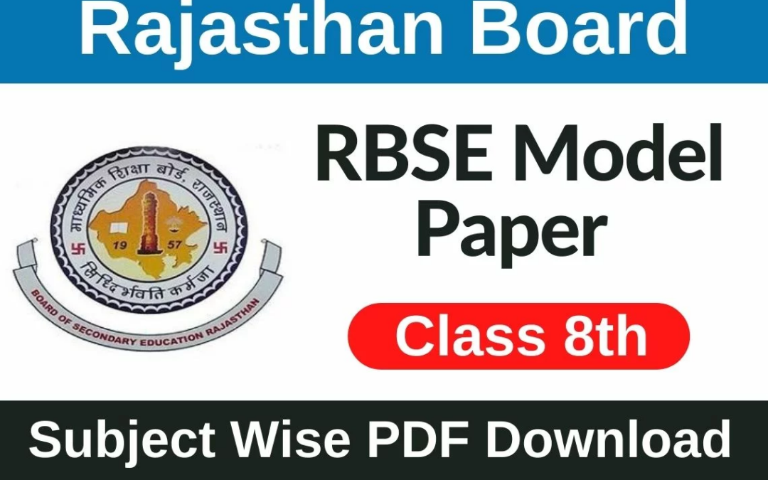 RBSE 8th Best Model Paper 2023, BSER 8th Question Paper 2023, Raj Board VIII Model Question Paper 2023